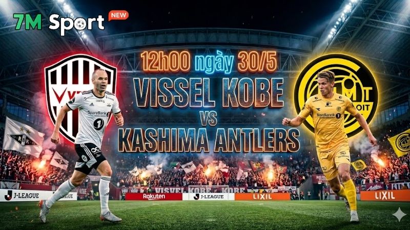Phân tích phong độ hiện tại của Vissel Kobe và Kashima Antlers